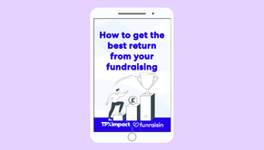 How To Get The Best Return From Your Fundraising (1)