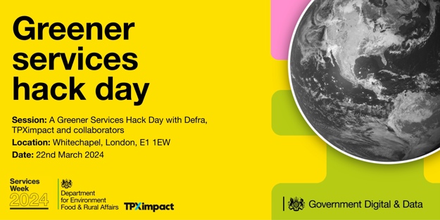 Greener Services Hack Day Flyer
