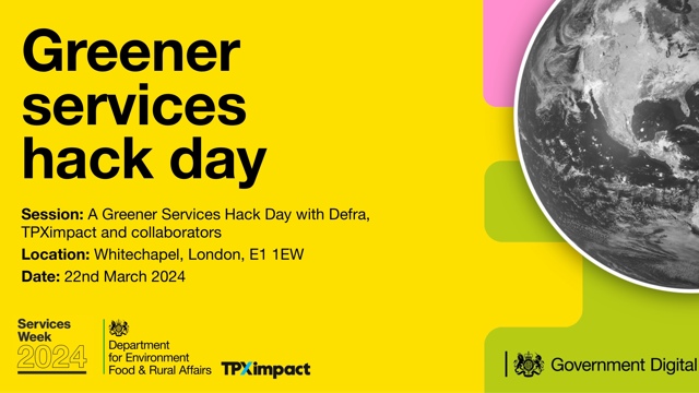 Greener Services Hack Day Flyer