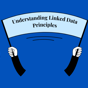 Understanding Linked Data principles